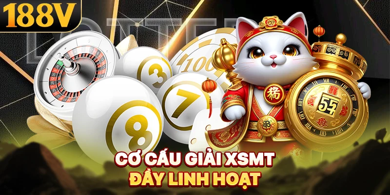 Cơ cấu giải XSMT đầy linh hoạt